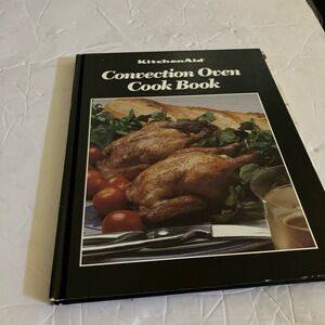 KitchenAid‎ Book Hardcover Convection Oven Cookbook Illustrated 1990s